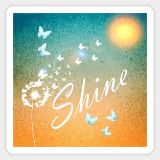 Inspirational Quote, SHINE Graphic Art Gifts Sticker